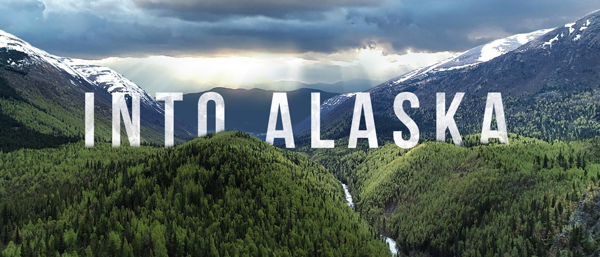 Into Alaska